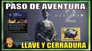 Destiny 2 [Gameplay] Llave y cerradura (Aventura) Consiguiendo Carga de Izanagi