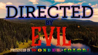 Directed By Evil (2020) Feature Comedy Horror Movie