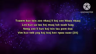 Tsis Siab Los Hlub Tiag - Hope Thao (lyrics)