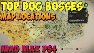 Mad Max - Top Dog Boss Locations