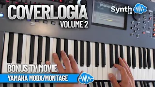 COVERLOGIA V2 (22 new patches) | BONUS TV MOVIE | YAMAHA MONTAGE M MODX PLUS | LIBRARY