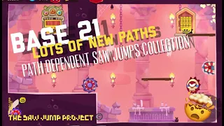 King of Thieves - Base 21 Path Dependent Saw Jump Collection  ( Lots of New Paths )