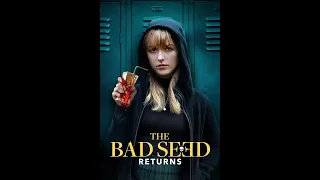 The Bad Seed Returns - 2022 - Full Movie - 1080p