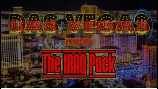 Frank Sanazi: Das Vegas featuring the Iraq Pack!