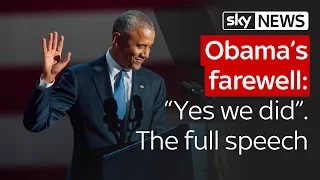 Barack Obama's farewell: "Yes we did." The speech in full