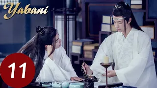 Yabani 11 (Xiao Zhan, Wang Yi Bo, Zoey Meng) | 陈情令 The Untamed