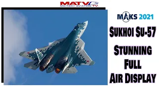 Russian 5th Generation Stealth Fighter Sukhoi SU-57 Felon | MAKS 2021 | #russia #su57 #maks #airshow