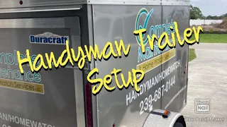 Handyman trailer setup