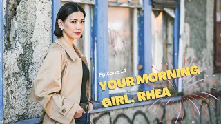 Your Morning Girl Ep 14 Gratitude