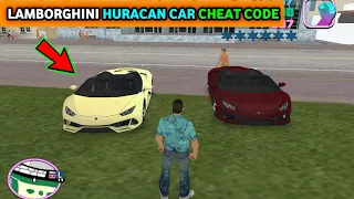 GTA Vice City Lamborghini Huracan Cheat Code ( New 2022 ) | GTA Vice City Car Cheats