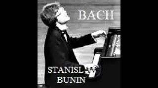 ♪ Stanislav Bunin, piano :  J.S.BACH BWV816, 971, 825