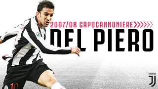 Alessandro Del Piero: The Capocannoniere Season! | Every 2007/08 Serie A Goal!