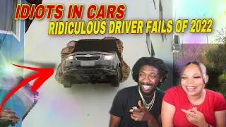 Idiots In Cars | Ridiculous Driver Fails of 2022 REACTION