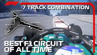 This is the BEST F1 Track of ALL TIME! | 7 Famous Tracks Combined