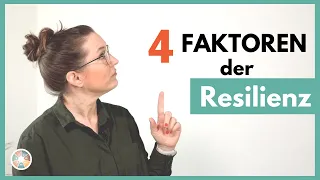 RESILIENZFAKTOREN: Mit diesen 4 Faktoren zu psychischer WIDERSTANDSKRAFT