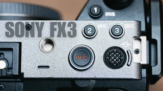 Sony FX3: Why I Got This Camera in 2024