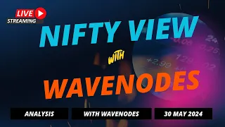 NIFTY Analysis with WaveNodes | Market Insights & Price Predictions | 31 May 2024