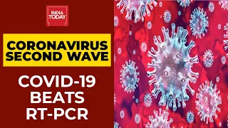 Coronavirus Throws Another Surprise, Stealthy Virus Beating RT-PCR Tests, Says Doctors