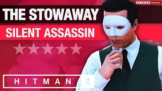 HITMAN 2 Isle of Sgàil - "The Stowaway" Silent Assassin - Elusive Target #6 (Long Version)