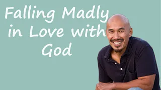 Pastor Francis Chan - Falling Madly in Love with God