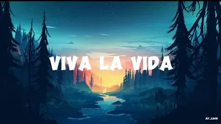 Viva La Vida - Coldplay  ( Lyrics )