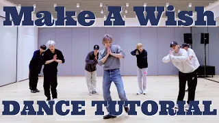 NCT U - 'Make A Wish (Birthday Song)' Dance Practice Mirror Tutorial (SLOWED)