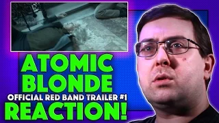 REACTION! Atomic Blonde Red Band Trailer #1 - Charlize Theron Movie 2017