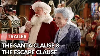 The Santa Clause 3: The Escape Clause 2006 Trailer HD | Tim Allen