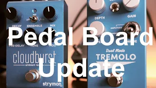 Pedal Board Update Supro Tremolo + Strymon Cloudburst