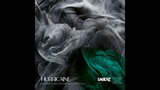 SaberZ - Hurricane (Big Room)