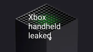 xbox handheld leak