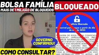 🚫 BOLSA FAMÍLIA BLOQUEADO! GOVERNO CONFIRMA Mais de 1 MILHÃO de BLOQUEIOS HOJE! SAIBA COMO CONSULTAR