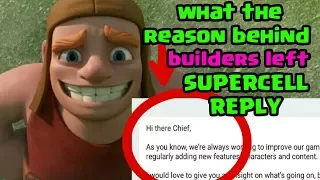 When Builders are coming back? Answer from supercell !! What the reason behind builders left ?