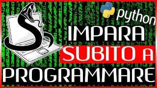 Programmare in Python CORSO RAPIDO