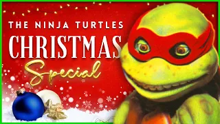 The HORRIBLE Ninja Turtles Christmas Special: We Wish You A Turtle Christmas