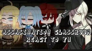 Assasination classroom react to yn as a new student in E-class //GACHA CLUB//ASSASINATIONCLASSROOM
