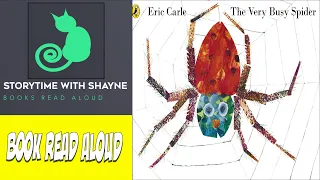 The Very Busy Spider by Eric Carle - Picture book read aloud