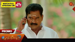 Ethirneechal - Promo | 28 February 2024  | Tamil Serial | Sun TV