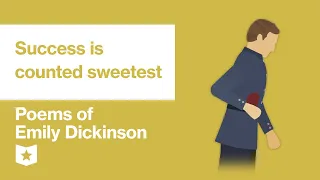 Poems of Emily Dickinson | Success is counted sweetest