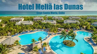 Hotel Meliã las Dunas - Walkthrough(Cayo Santa Maria) #walkthrough #travel #vacation #resort #cuba