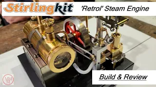 Out of the Box - Episode 5 - Retrol/Stirling Kit Steam Engine review