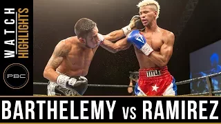 Barthelemy vs Ramirez HIGHLIGHTS: September 26, 2017 - PBC on FS1