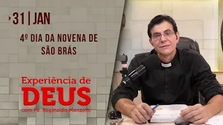 Experiência de Deus | 31-01-2022 | 4º Dia da Novena de São Brás