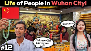 How is Life in Wuhan City | Wuhan City Tour | Indian in China 🇨🇳