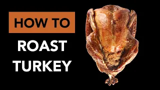 How to Roast a Turkey by Master Chef Robert Del Grande