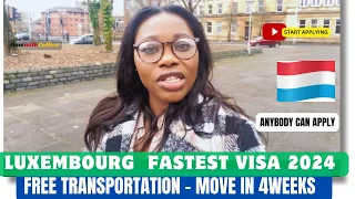 COME TO LUXEMBOURG 🇱🇺 IN 4Weeks - Fastest Visa pathway in 2024 -Apply now for only 50€