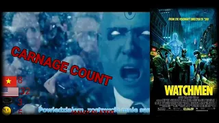 Watchmen Carnage Count