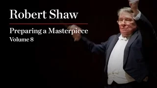 Robert Shaw: Preparing a Masterpiece, Volume 8: Haydn "The Creation and The Seasons"