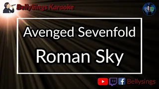 Avenged Sevenfold - Roman Sky (Karaoke)