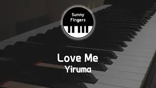 Love Me - Yiruma | piano cover by sunny Fingers